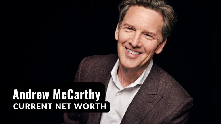 Andrew McCarthy Net Worth – Wealth of Actor Andrew McCarthy