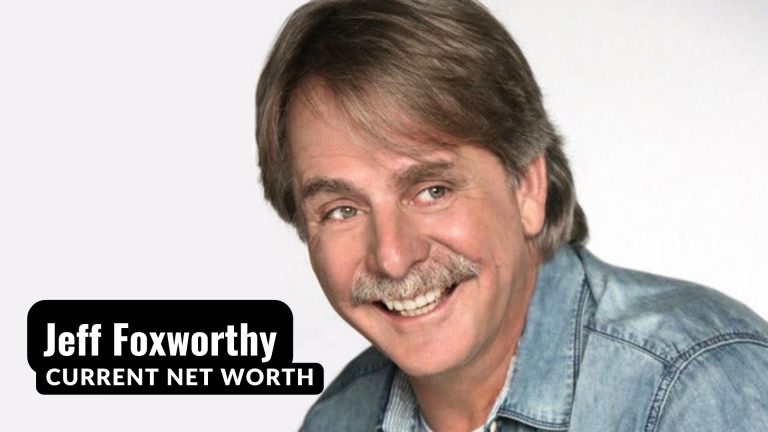 Jeff Foxworthy Net Worth – Details About Assets, Earnings, Career
