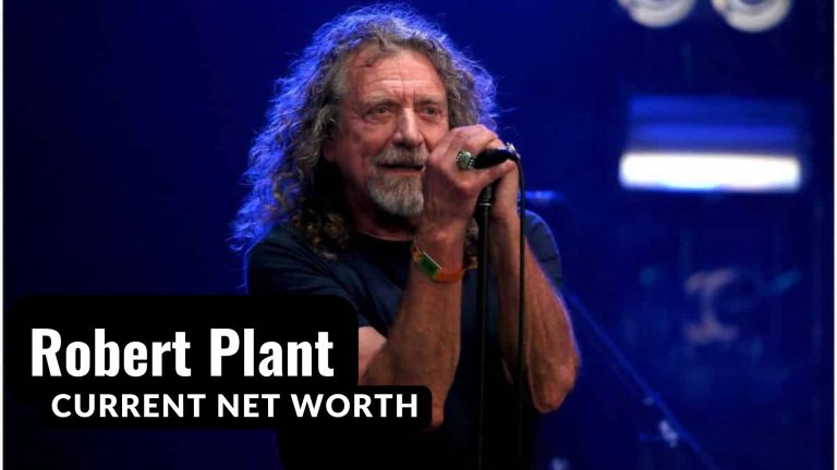 Robert Plant Net Worth 2024 as a Member of Led Zeppelin